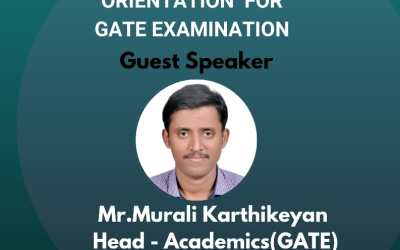 ORIENTATION FOR GATE EXAMINATION ORIENTATION FOR GATE EXAMINATION