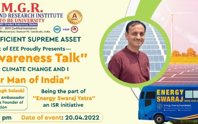 Energy Awareness Talk by the Solar Man of India Energy Awareness Talk by the Solar Man of India