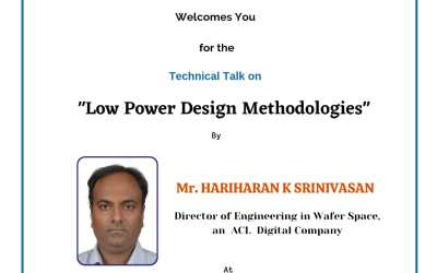 Technical Talk on “Low Power Design Methodologies” Technical Talk on “Low Power Design Methodologies”