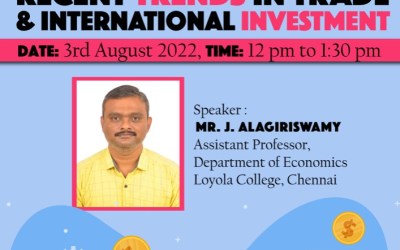 Guest Lecture on Recent Trends in Trade & International Investment Guest Lecture on Recent Trends in Trade & International Investment