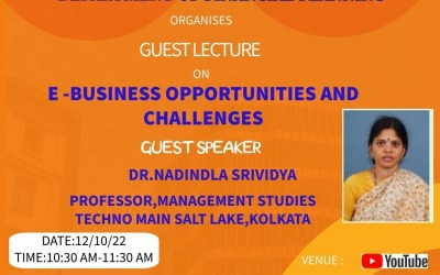 Guest Lecture on E-BUSINESS OPPORTUNITIES AND CHALLENGES Guest Lecture on E-BUSINESS OPPORTUNITIES AND CHALLENGES