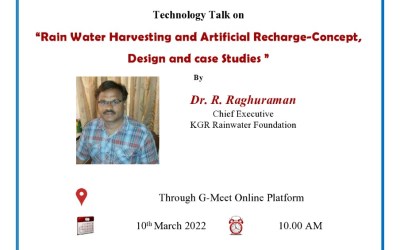 Technology Talk on Rain Water Harvesting and Artificial Recharge-Concept, Design, and Case Studies Technology Talk on Rain Water Harvesting and Artificial Recharge-Concept, Design, and Case Studies