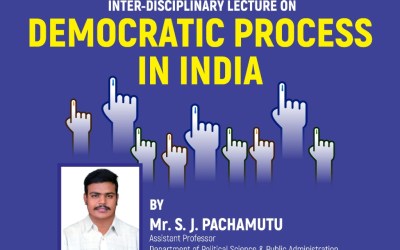Disciplinary Lecture on ” Democratic Process in India “ Disciplinary Lecture on ” Democratic Process in India “