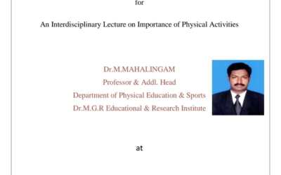 An Interdisciplinary Lecture on Importance of Physical Activities An Interdisciplinary Lecture on Importance of Physical Activities