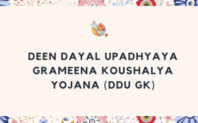Deen Dayal Upadhyaya Grameena Koushalya Yojana (DDU GK) Deen Dayal Upadhyaya Grameena Koushalya Yojana (DDU GK)