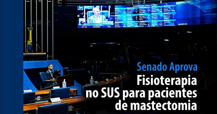 Fisioterapia no SUS a pacientes de mastectomia — Senado Notícias Fisioterapia no SUS a pacientes de mastectomia — Senado Notícias