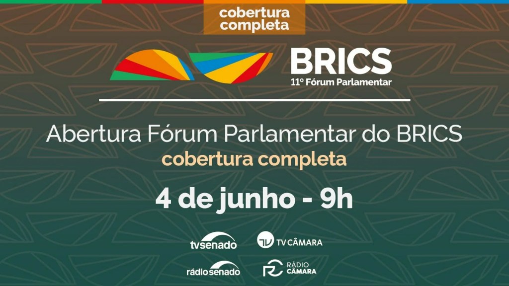 Vídeo: Ao vivo: Acompanhe a abertura oficial do 11º Fórum Parlamentar do Brics – 4/6/25 Vídeo: Ao vivo: Acompanhe a abertura oficial do 11º Fórum Parlamentar do Brics – 4/6/25