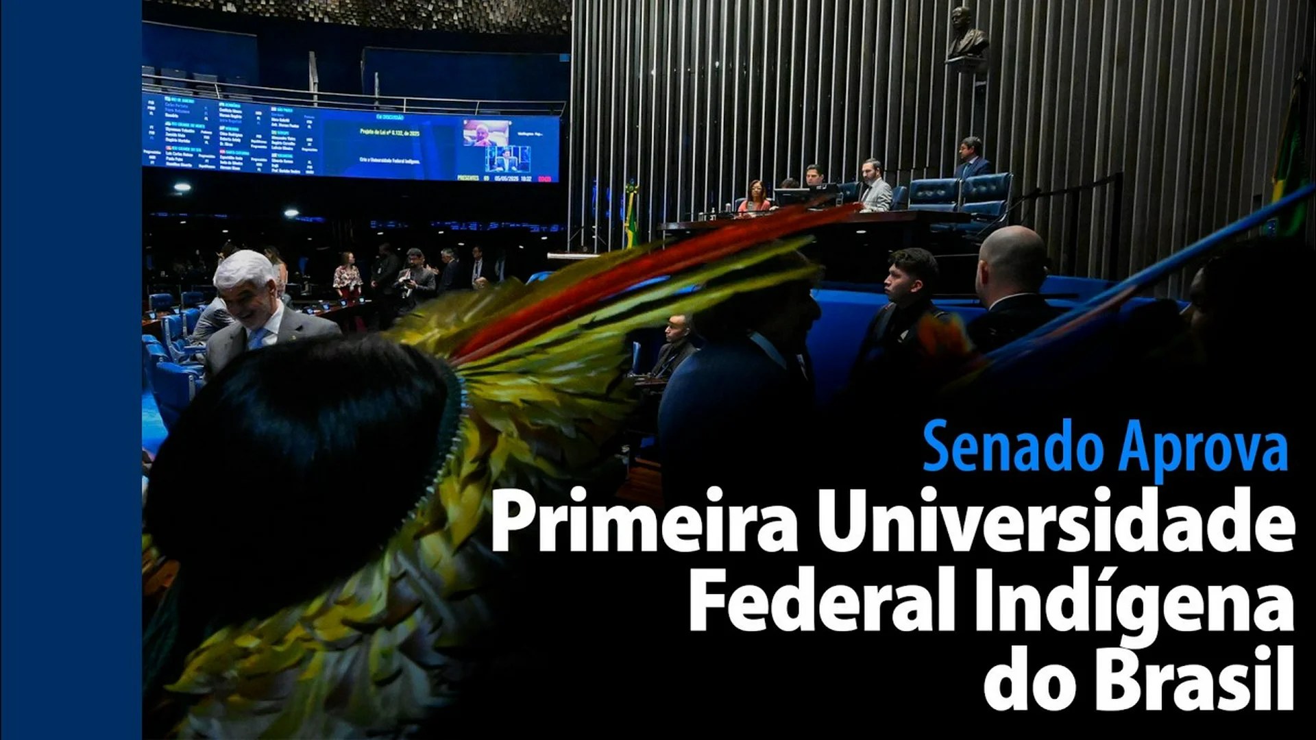 Primeira Universidade Federal Indígena do Brasil — Senado Notícias Primeira Universidade Federal Indígena do Brasil — Senado Notícias
