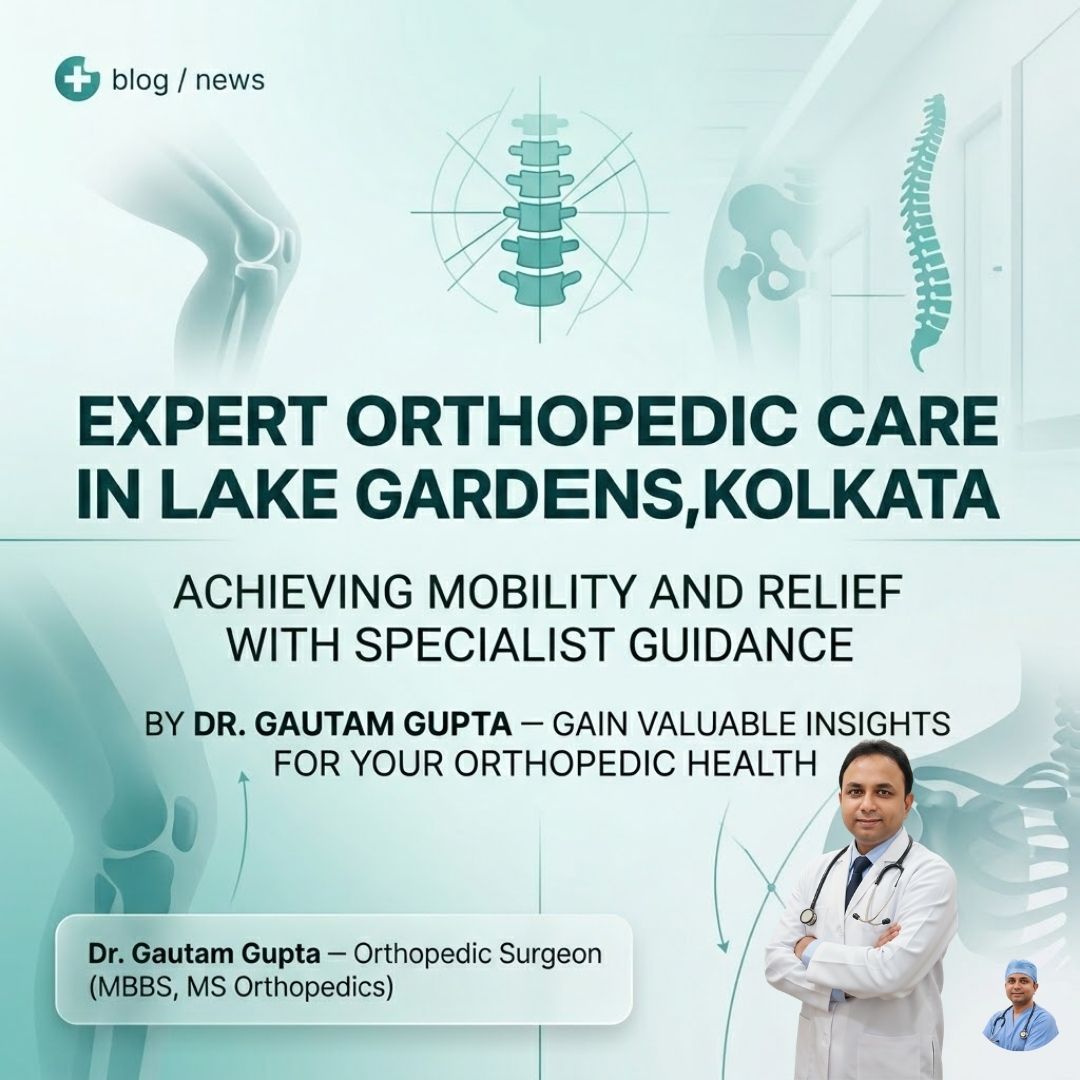 Orthopedic Surgeon in Lake Gardens, Kolkata – Expert Care for Pain-Free Living Orthopedic Surgeon in Lake Gardens, Kolkata – Expert Care for Pain-Free Living