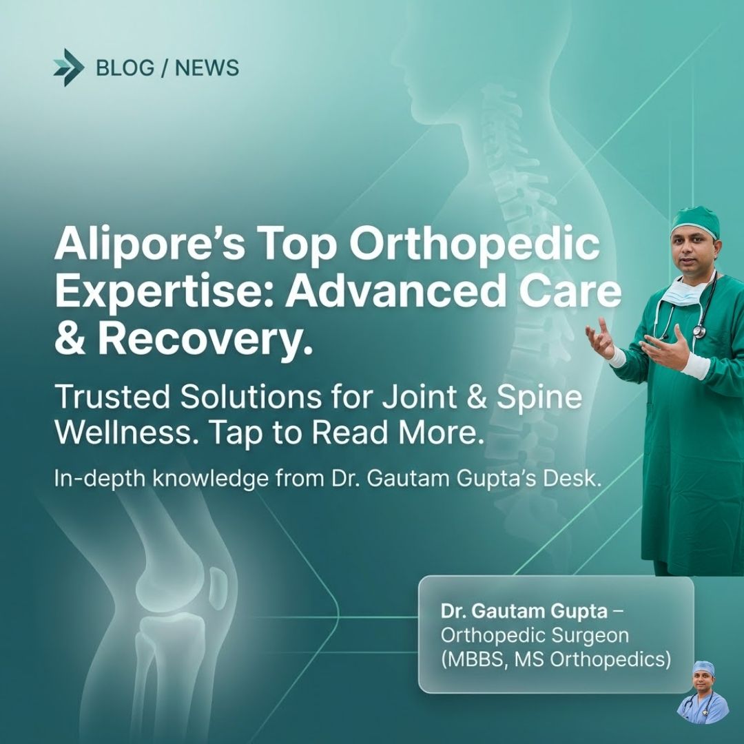 Orthopedic Surgeon in Alipore Orthopedic Surgeon in Alipore