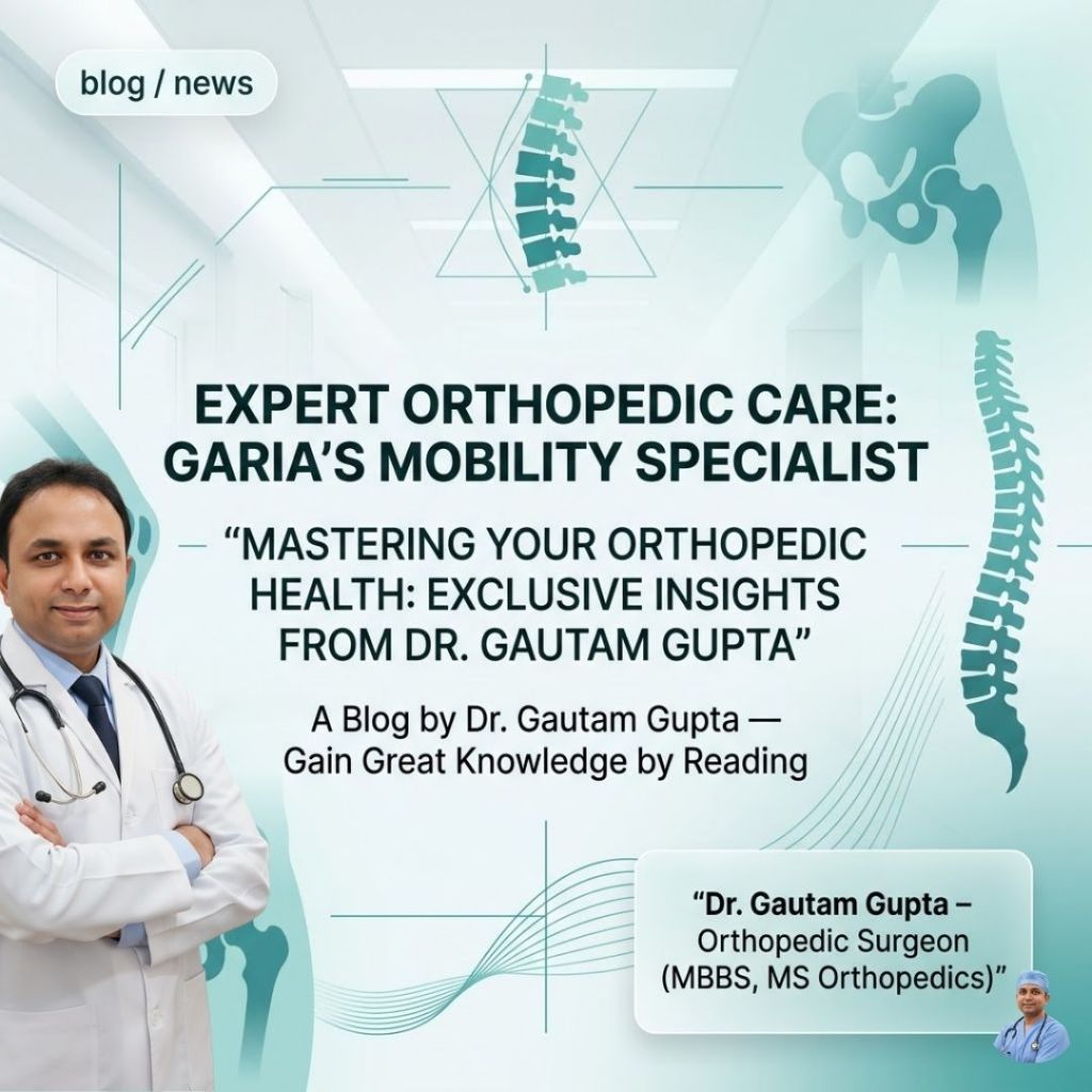Orthopedic Surgeon in Garia – Best Bone & Spine Care Orthopedic Surgeon in Garia – Best Bone & Spine Care