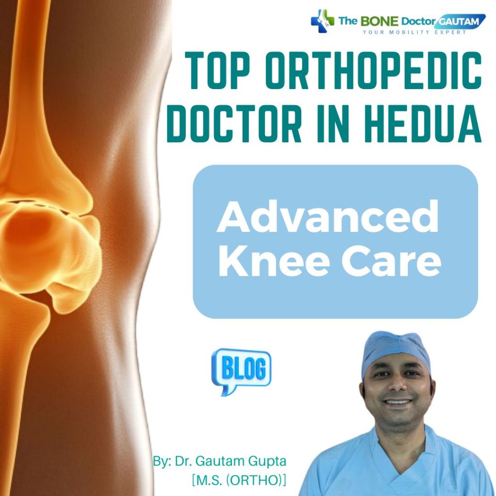 Top Orthopedic Doctor in Hedua Top Orthopedic Doctor in Hedua