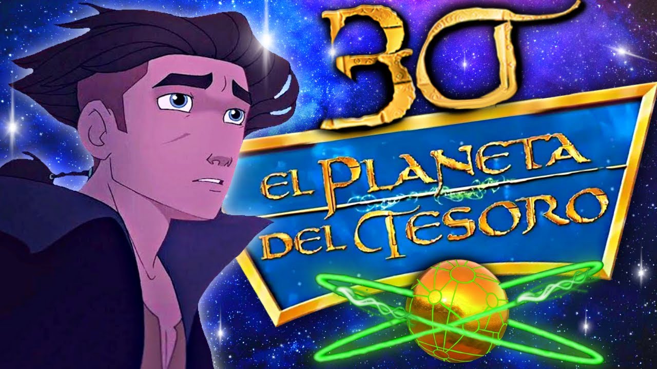 30 CURIOSIDADES FLIPANTES DE EL PLANETA DEL TESORO (2002) 30 CURIOSIDADES FLIPANTES DE EL PLANETA DEL TESORO (2002)