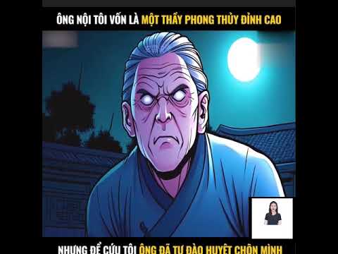 FULL REVIEW | ÔNG NỘI LÀ THẦY PHONG THỦY ĐỈNH CAO FULL REVIEW | ÔNG NỘI LÀ THẦY PHONG THỦY ĐỈNH CAO