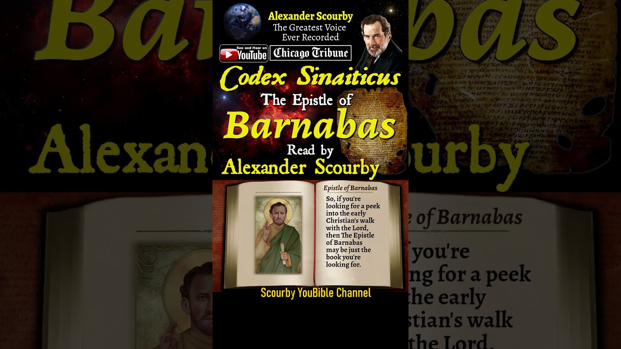 Epistle of Barnabas Short By Alexander Scourby | Audio and Text, God is Spirit, Truth and Love Epistle of Barnabas Short By Alexander Scourby | Audio and Text, God is Spirit, Truth and Love