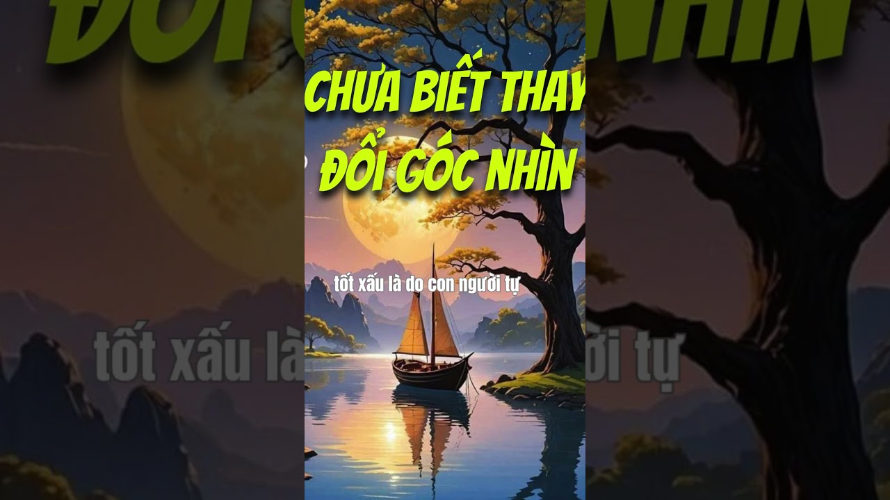 Học Cách Nhìn Mọi Thứ Tích Cực Hơn #xuhuong #phattrienbanthan Học Cách Nhìn Mọi Thứ Tích Cực Hơn #xuhuong #phattrienbanthan