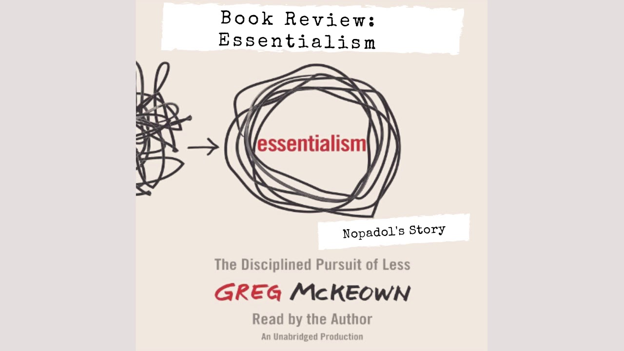 EP 656 Book Review Essentialism ตอนที่ 1 EP 656 Book Review Essentialism ตอนที่ 1