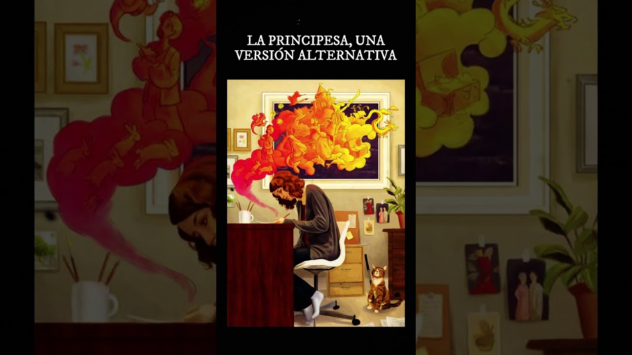 La Principesa, una versión alternativa de un clásico de la Literatura La Principesa, una versión alternativa de un clásico de la Literatura