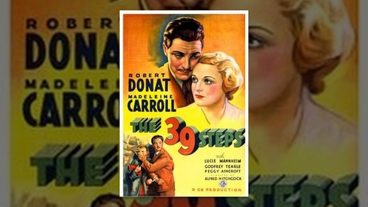 The 39 Steps 1935 – Alfred Hitchcock The 39 Steps 1935 – Alfred Hitchcock