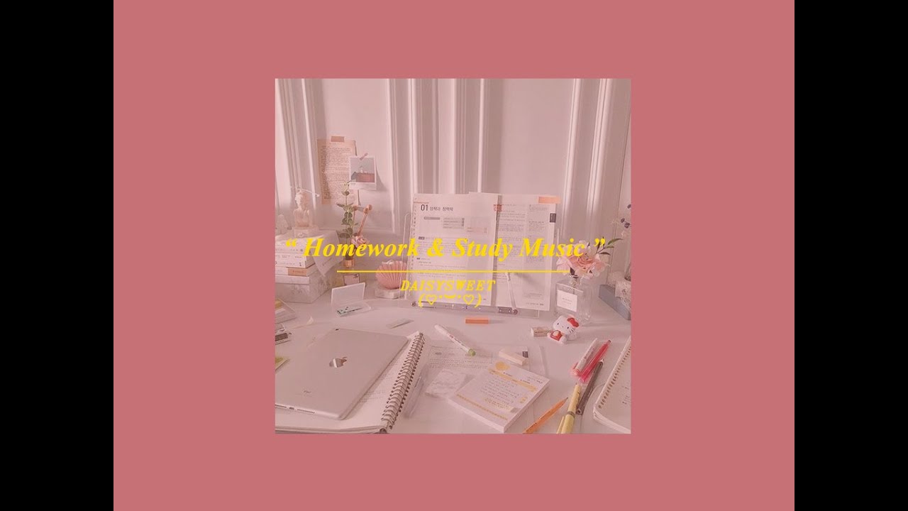 Homework & Study Music – เพลงเพื่อการอ่านหนังสือ เพลงเปิดตอนทำงาน ʕ•ﻌ•ʔ♡ Homework & Study Music – เพลงเพื่อการอ่านหนังสือ เพลงเปิดตอนทำงาน ʕ•ﻌ•ʔ♡