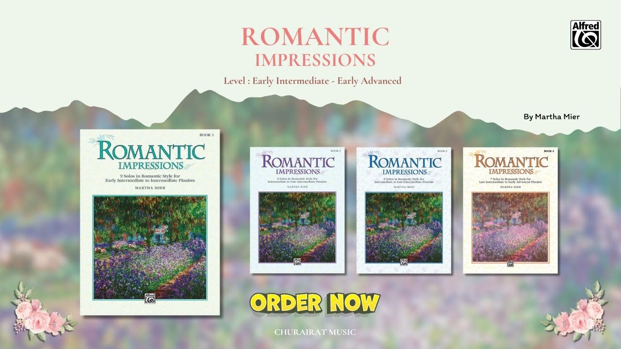 แนะนำหนังสือ Romantic Impressions (Alfred) แนะนำหนังสือ Romantic Impressions (Alfred)