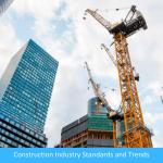 Foundations of Progress: Navigating the Evolving Landscape of Construction Industry Standards and Trends Foundations of Progress: Navigating the Evolving Landscape of Construction Industry Standards and Trends