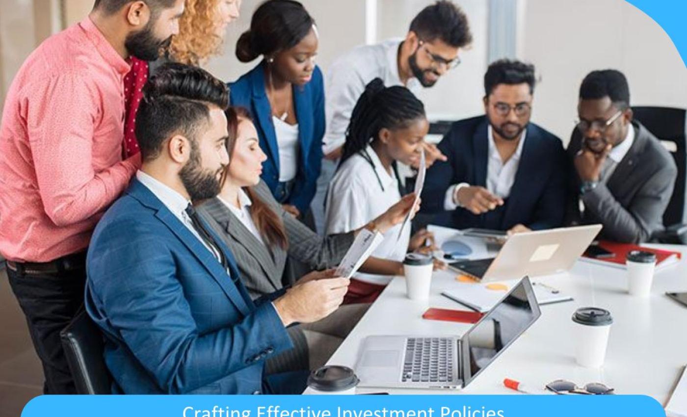 Navigating the Financial Landscape: A Comprehensive Guide to Crafting Effective Investment Policies Navigating the Financial Landscape: A Comprehensive Guide to Crafting Effective Investment Policies