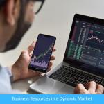 From Assets to Advantages: Maximizing Business Resources in a Dynamic Market From Assets to Advantages: Maximizing Business Resources in a Dynamic Market