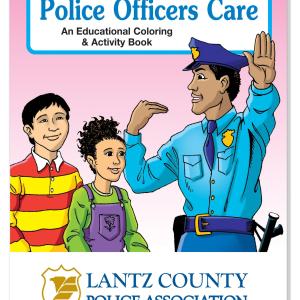 Coloring Book: Police Officers Care 2 Coloring Book: Police Officers Care 2