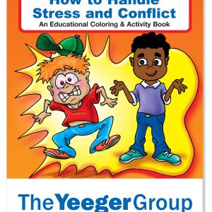 Coloring Book: How to Handle Stress and Conflict 2 Coloring Book: How to Handle Stress and Conflict 2