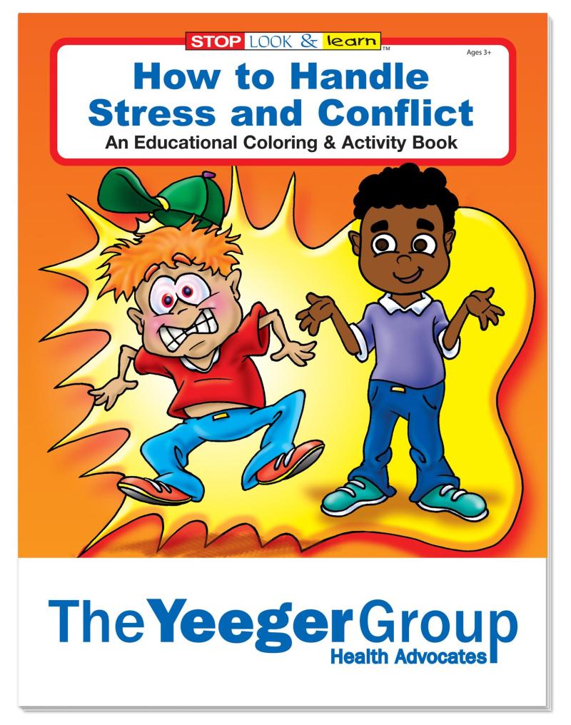 Good Value™ Coloring Book: How to Handle Stress and Conflict 2 Good Value™ Coloring Book: How to Handle Stress and Conflict 2