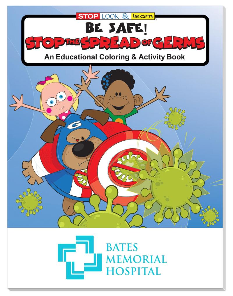 Coloring Book: Be Safe: Stop the Spread of Germs 2 Coloring Book: Be Safe: Stop the Spread of Germs 2