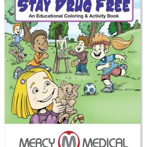 Coloring Book: Stay Drug Free 2 Coloring Book: Stay Drug Free 2