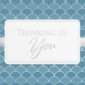 Thinking Of You Card 1 Thinking Of You Card 1