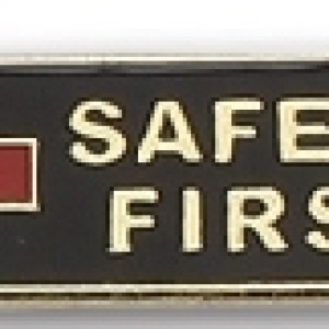 "Safety First" Rectangle Stock Pin 1 "Safety First" Rectangle Stock Pin 1