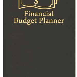 Financial Budget Planner/ Leatherette Cover 1 Financial Budget Planner/ Leatherette Cover 1