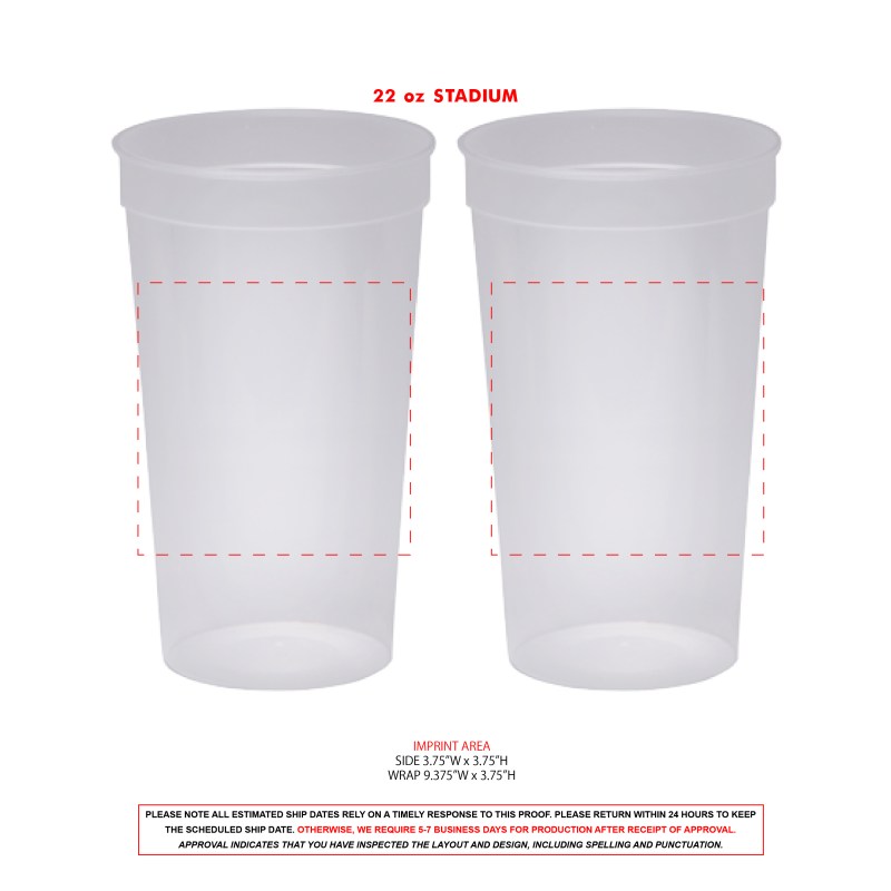 22 Oz. Stadium Cup- Made in the USA 25 22 Oz. Stadium Cup- Made in the USA 25