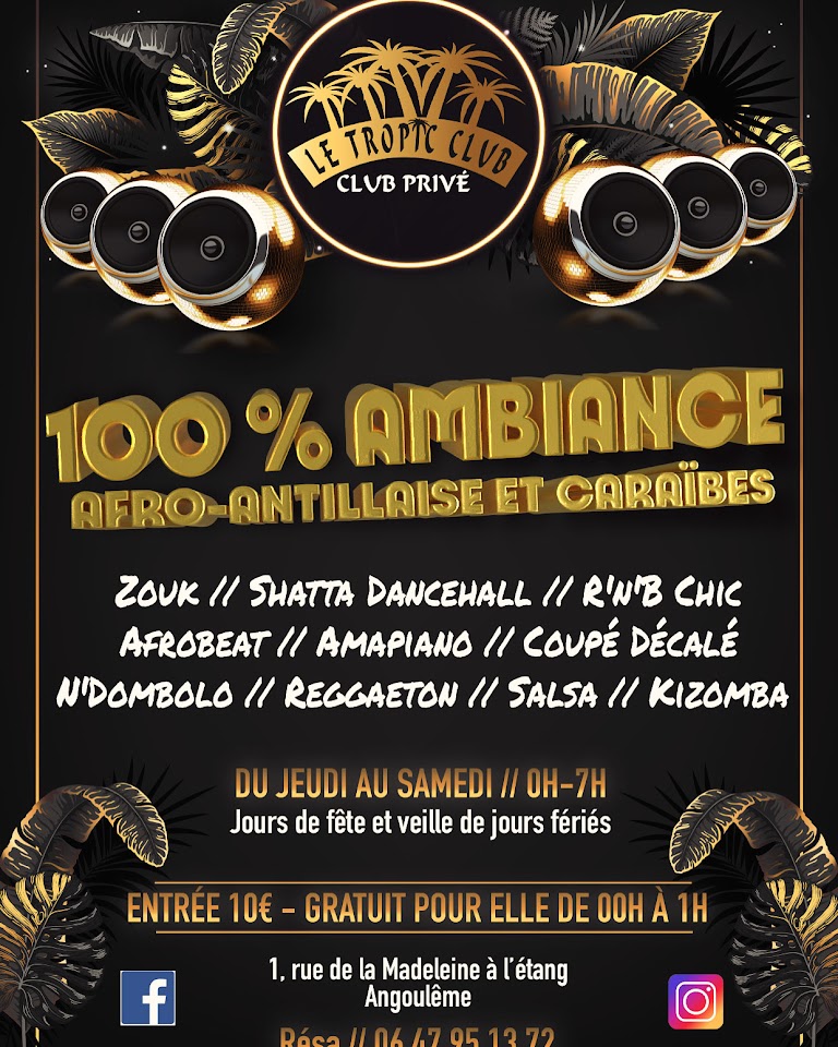 Le Tropic club Le Tropic club