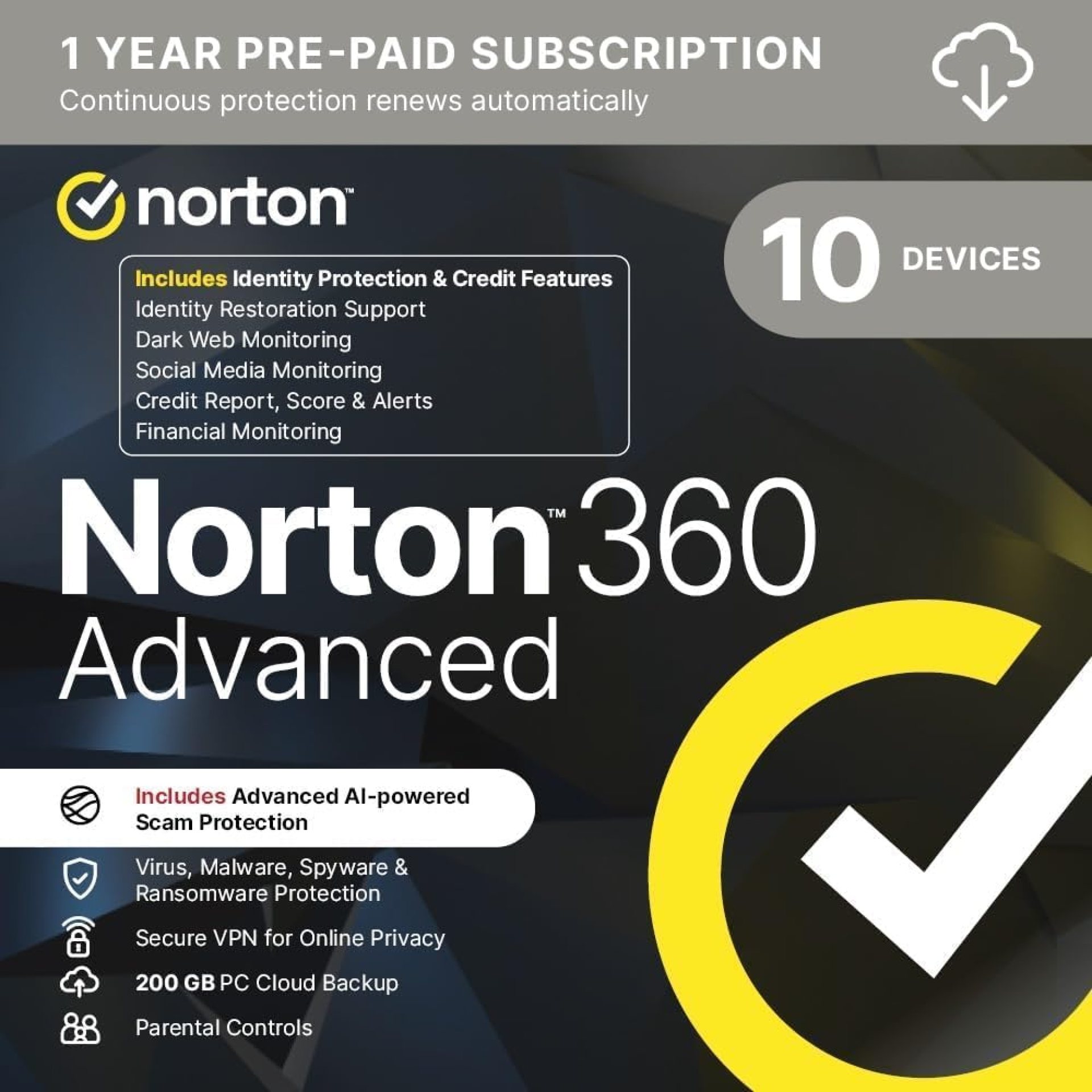 Norton 360 Advanced 2025 | 10 Devices and 12 Month Subscription Automatic Renewal, Includes Identity Resoration Support, Social Media Monitoring & VPN, PC/Mac/iOS/Android |Activation Code by email Norton 360 Advanced 2025 | 10 Devices and 12 Month Subscription Automatic Renewal, Includes Identity Resoration Support, Social Media Monitoring & VPN, PC/Mac/iOS/Android |Activation Code by email