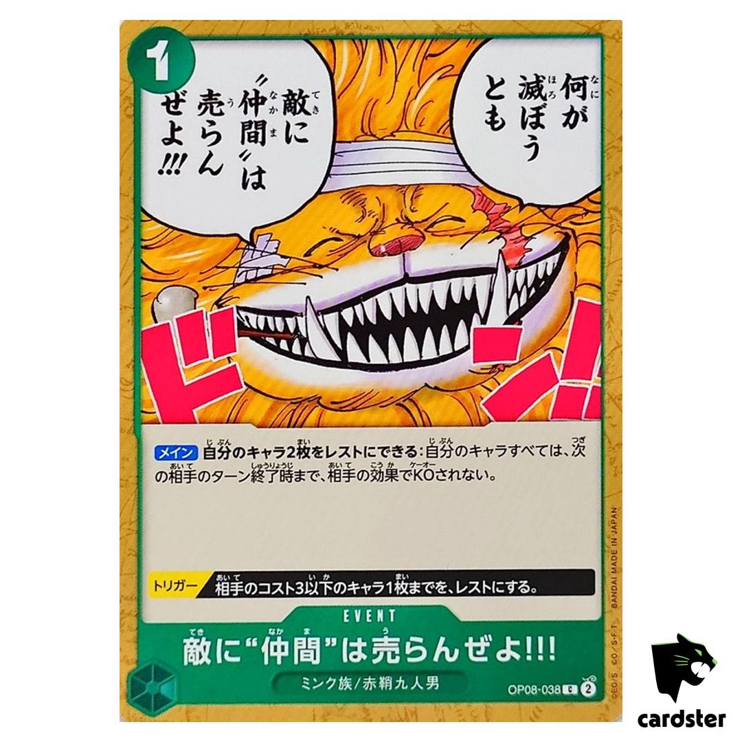 I wont sell out my comrades to the enemy C OP08-038 Two Legends One Piece