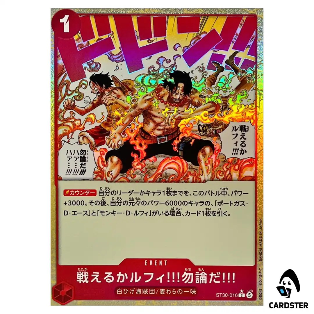 Can You Still Fight Luffy Of Course C ST30-016 [PAR] START Luffy Ace ONE PIECE