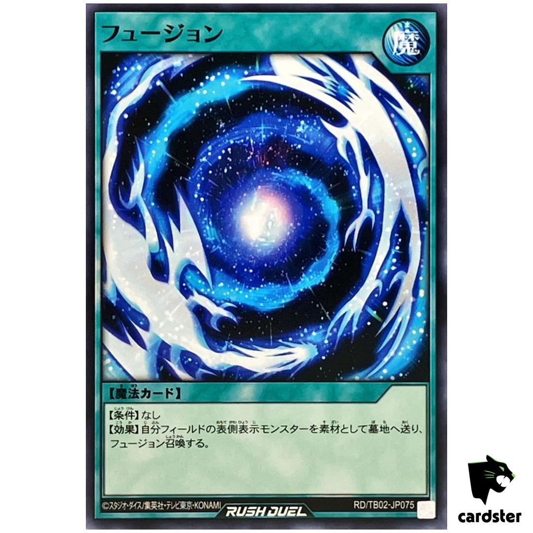 Fusion RD/TB02-JP075 [N] Normal Yugioh Rush Duel Japanese