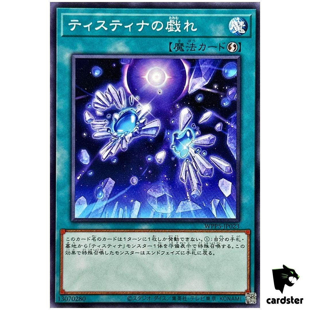 Play of Tistina WPP5-JP023 [N] Normal World Premiere Pack 2024 Yugioh
