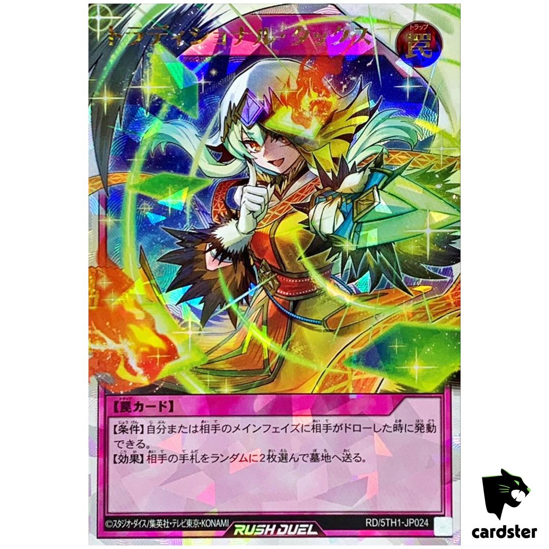 Traditional Tax [Parallel] RD/5TH1-JP024 [ORR] Over Rush Yugioh Rush Duel