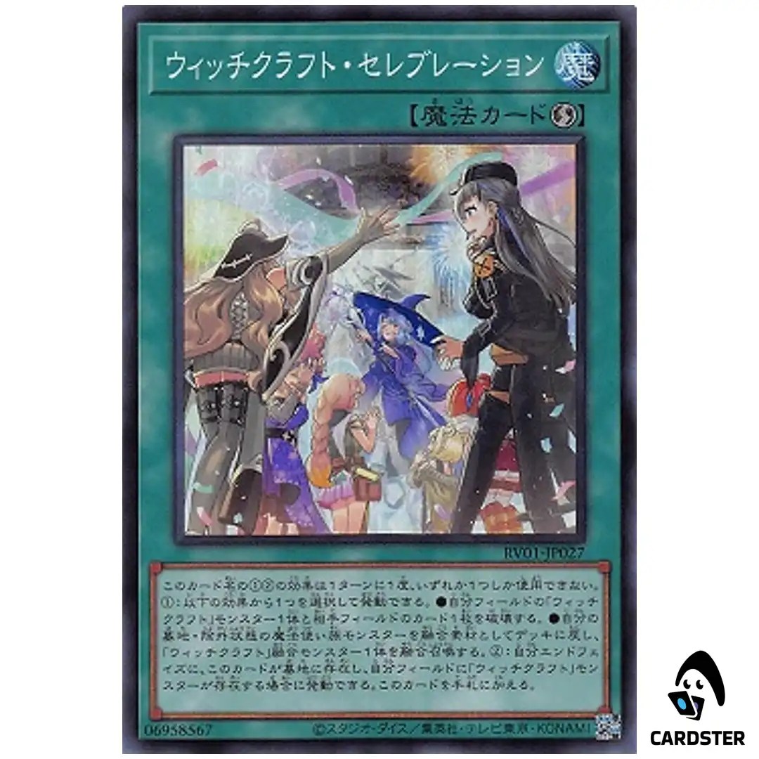 Witchcrafter Celebration RV01-JP027 [SR] Revolution Booster v1 Yugioh Japanese