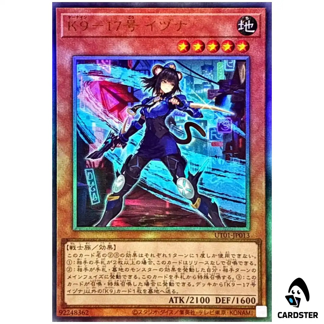 K9-17 Izuna UT01-JP013 [UTR] Ultimate Utility Selection Yugioh Japanese