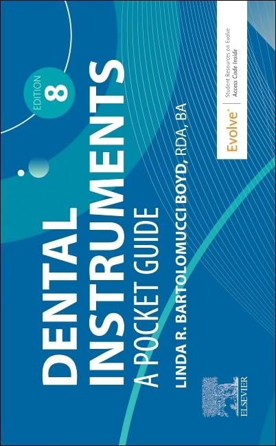 Dental Instruments: A Pocket Guide Dental Instruments: A Pocket Guide