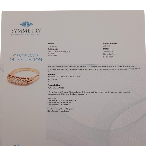 Ladies 18ct Yellow Gold 5 old Mine cut Diamonds claw & grain set 0.64CT TDW N 1/2 7 With Valuation