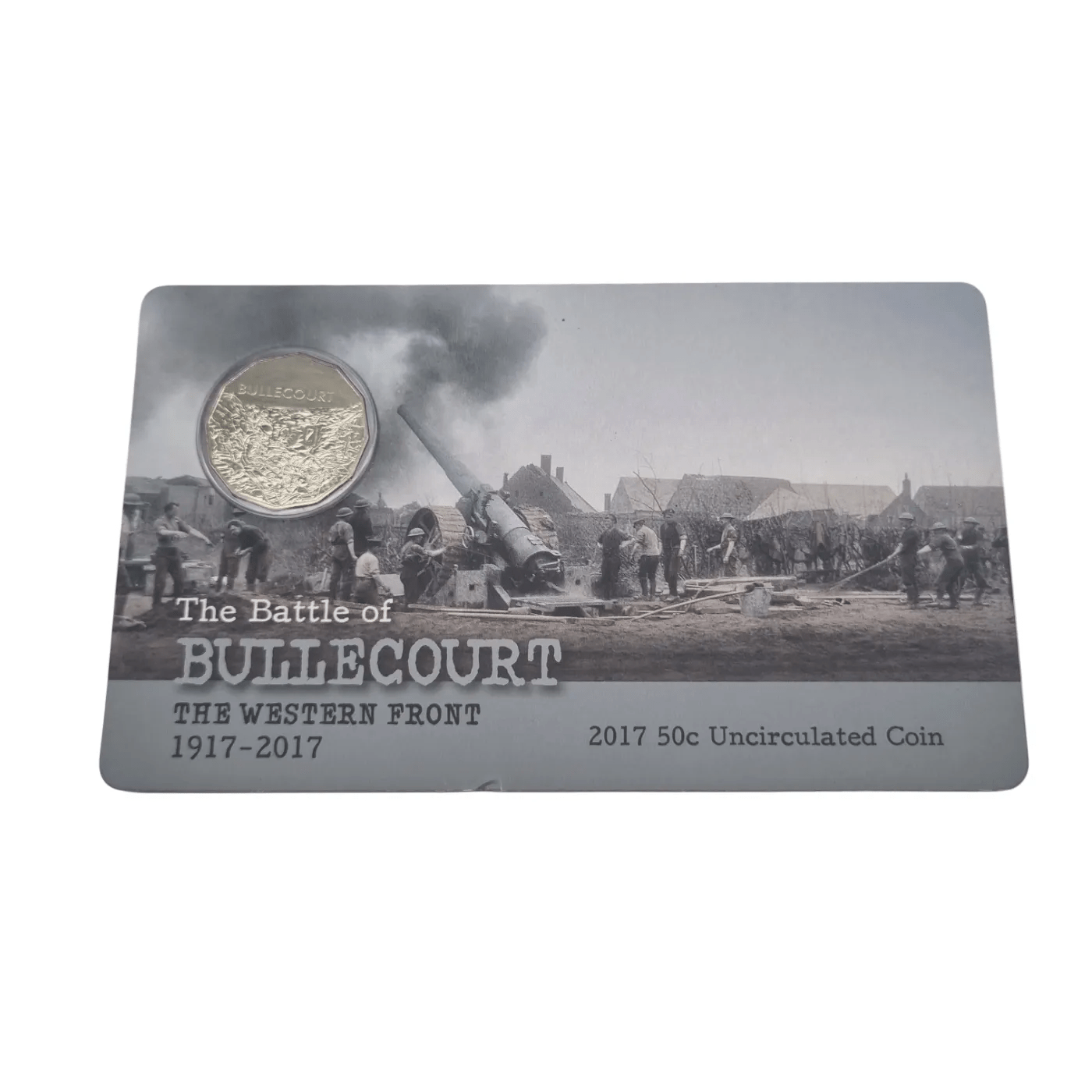 2017 50c Uncirculated Coin – Battle of Bullecourt, The Western Front 1917-2017