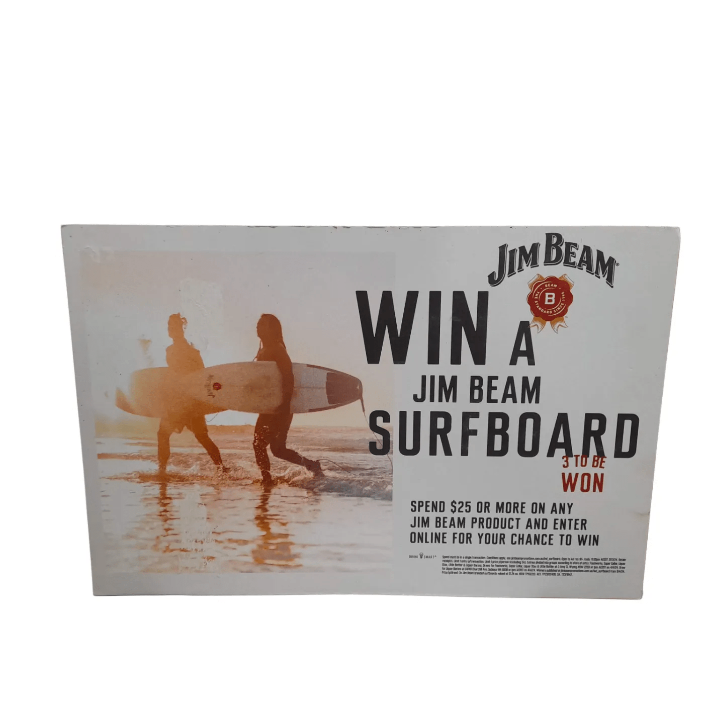 Jim Beam Protional Surfboard “3 To Be Won” + Sign *Pick Up Only* (1337012 WL)